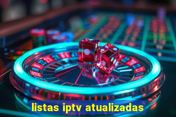 listas iptv atualizadas